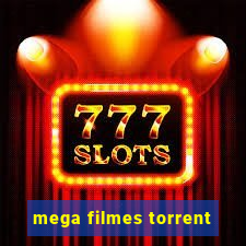 mega filmes torrent